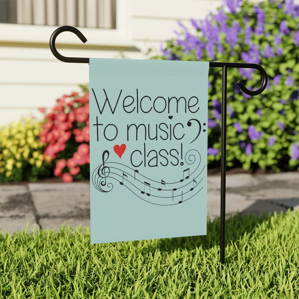 Welcome to Music Class Banner for Classroom, Garden, Porch, Musician Lifestyle - Teal Aqua