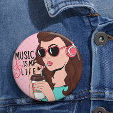 Music is My Life Coffee Pin Button - Music Theory Shop