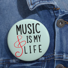 Music is my life Pin Button - aqua - Music Theory Shop