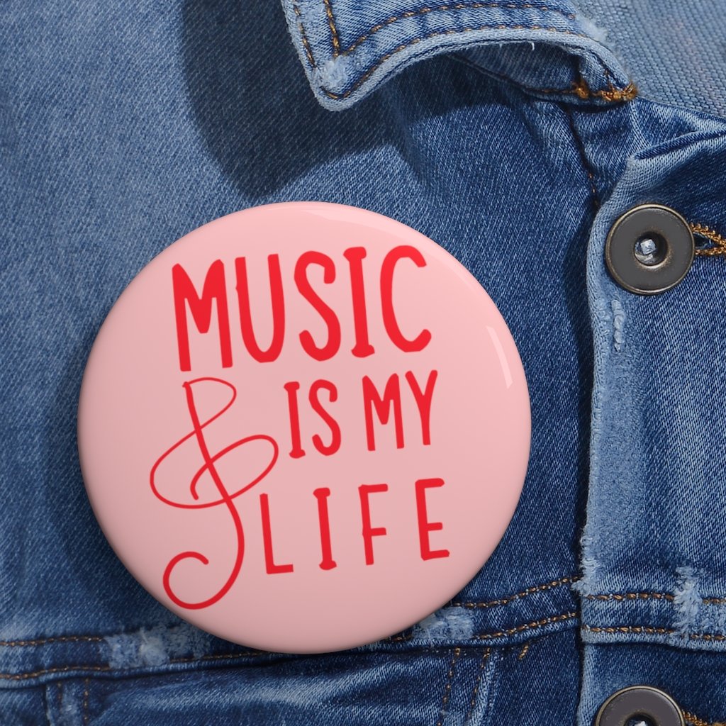 Music is my life Pin Button - Music Theory Shop