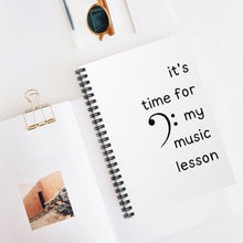 It's Time For My Music Lesson Spiral Notebook Ruled Line